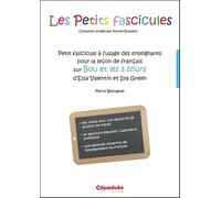 Petit fascicule à l'usage des enseignants pour la leçon de français sur Bou et les 3 Zours