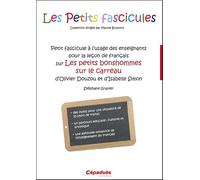 Petit fascicule à l'usage des enseignants pour la leçon de français sur Les petits bonshommes