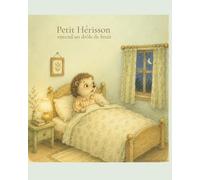 Petit Hérisson entend un drôle de bruit (Les petites histoires de Douce Ambiance)
