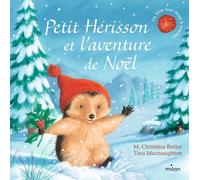 Petit Hérisson et l'aventure de Noël (tout-carton)