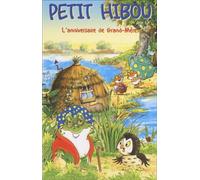 Petit Hibou : L'anniversaire de grand-mA¨re