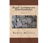 Petit Lenormand encyclopedia: Volume 2