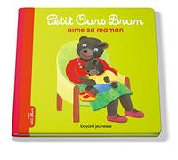 Petit Ours Brun aime sa maman - Dès 2 ans