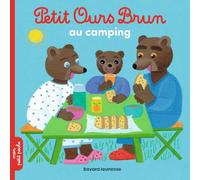 Petit Ours Brun au camping - Dès 2 ans