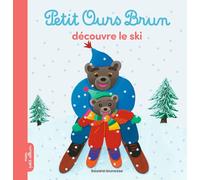 Petit Ours Brun découvre le ski - Dès 2 ans