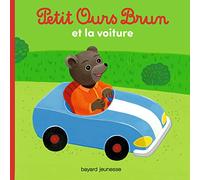 Petit Ours Brun: Petit Ours Brun et la voiture