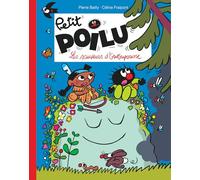 Petit Poilu Poche - Tome 24 - Les sauveurs d'Outoupousse