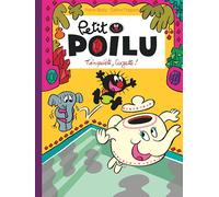 Petit Poilu - Tome 28 - T'inquiète Suzette !