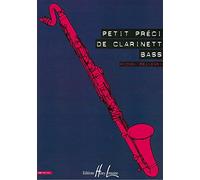 PETIT PRECIS DE CLARINETTE BASSE - SHORT SYNOPSIS ON THE BASS CLARINET --- CLARINETTE BASSE