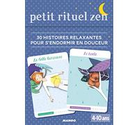 Petit rituel zen: 30 histoires relaxantes pour s'endormir