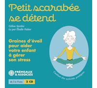 Petit Scarabée Se Détend - Céline Santini