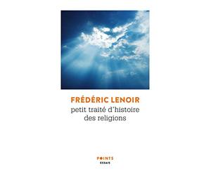 Petit traite d'histoire des religions