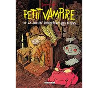 Petit Vampire T03: Et la Société Protectrice des Chiens