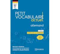 Petit vocabulaire actuel allemand - 4e éd.: Niveau B2 à C1