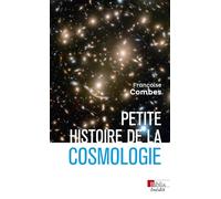 Petite histoire de la cosmologie