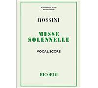 Petite Messe Solennelle. Mixed Choir And Piano/Organ. Vocal Score