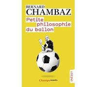 Petite philosophie du ballon