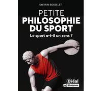 Petite philosophie du sport: Le sport a-t-il un sens ?