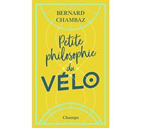 Petite philosophie du velo