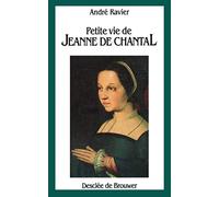 Petite vie de Jeanne de Chantal
