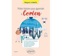 Petites histoires pour apprendre le coréen: A2-B1