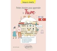 Petites histoires pour apprendre le turc: B1-B2