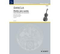 Petits airs variés op. 89 violin and piano Dancla sur des thèmes favoris Schott