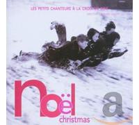 Petits Chanteurs a La Croix De - No?L Christmas