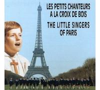 Les Petits Chanteurs A La Croix De Bois - Petits Chanteurs Croix de Bois
