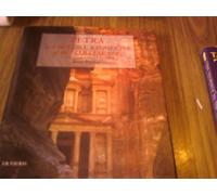 Petra and the Lost Kingdom of the Nabataeans