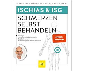 Petra Bracht Ro Ischias & ISG-Schmerzen selbst behandeln: Bei Ischia (Paperback)
