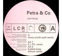 Petra & Co - Just Let Go [12" VINYL]