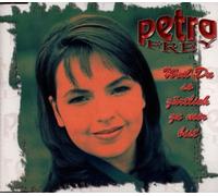 Petra Frey - Weil du So Zärtlich zu Mir Bist