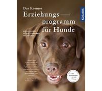 Petra Führmann Ni Das Kosmos Erziehungsprogramm für Hunde: Mit Train (Hardback)