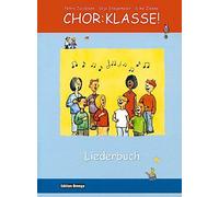 Petra Jacobsen Silja Stegemeier Silk Chor-Klasse - Liederbuch: Lie (Musiknoten)