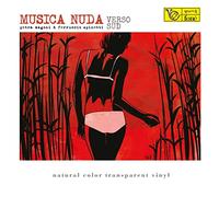Petra Magoni & Ferruccio Spinetti – Musica Nuda – Transparent Color Vinyl
