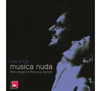Petra Magoni & Ferruccio Spinetti - Musica Nuda : Live A Fip