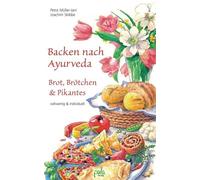Petra Müller-Jani Joachim Skib Backen nach Ayurveda - Brot, Brötchen (Hardback)