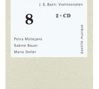 Petra Mullejans - Johann Sebastian Bach: Violin Sonatas