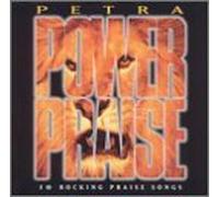 Petra Power Praise by Petra (1995-02-07)