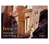 Petra - rock city in the desert UK-Version (Wall Calendar 2026 DIN A3 Landscape), CALVENDO 12 Month Wall Calendar