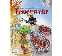 Petra Schier Lieder und Geschichten von der Feuerwehr: Buch mit CD vo (Hardback)