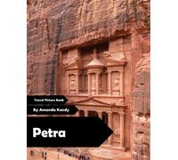 Petra: Stunning Rock-Cut Architecture & Desert Landscapes - A Visual Journey for Travel & History Lovers