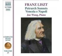 Jue Wang - Liszt: Complete Piano Vol. 37
