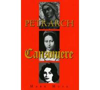 Petrarch : The Canzoniere, or Rerum Vulgarium Fragmenta