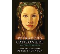Petrarch's Canzoniere: Scattered Rhymes in a New Verse Translation