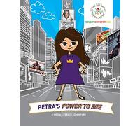 Petra's Power to See: A Media Literacy Adventure