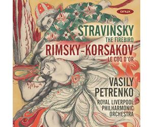 Petrenko,Vasily - Stravinsky: The Firebird/Rimsky-Korsakov: Le Coq D'or