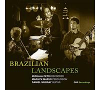 Petri/Murray/Mazur - Brazilian Landscapes