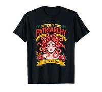Petrify the Patriarchy Feminist Medusa the Female Gaze T-Shirt